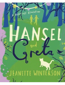Hansel and Greta