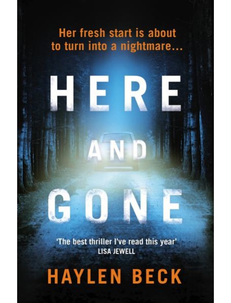 Here and Gone