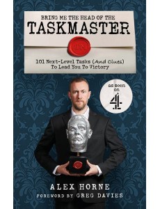 Bring Me The Head Of The Taskmaster