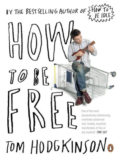 How to be Free