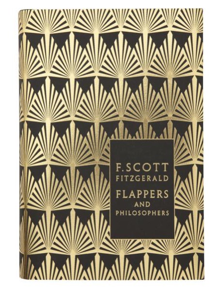 Flappers and Philosophers The Collected