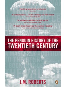 The Penguin History of the Twentieth Cen The Penguin History of the Twentieth Cen