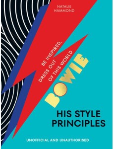 BOWIE His Style Principles