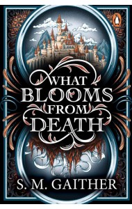 What Blooms From Death