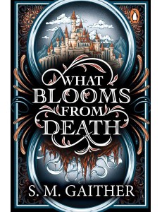 What Blooms From Death