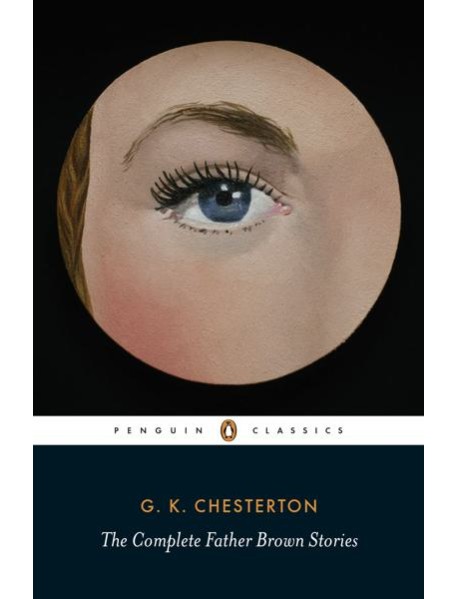 The Complete Father Brown Stories