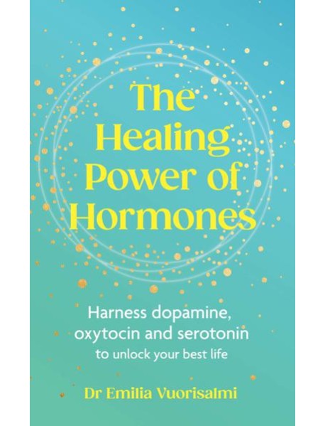 The Healing Power of Hormones