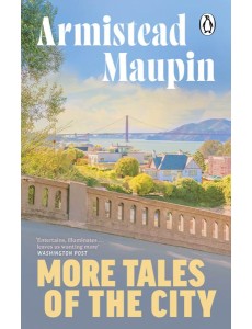 More Tales Of The City