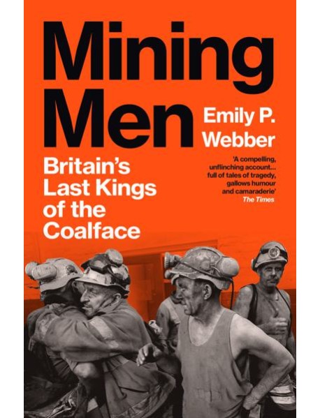 Mining Men