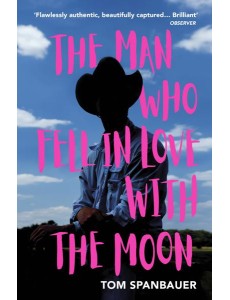 The Man Who Fell In Love With The Moon