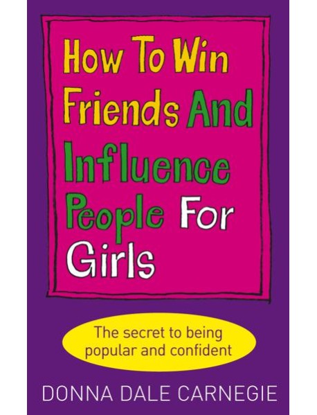 How to Win Friends and Influence People