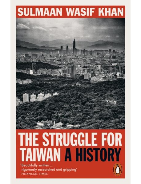The Struggle for Taiwan