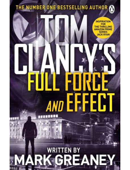 Tom Clancys Full Force and Effect