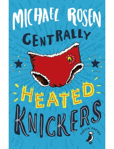 Centrally Heated Knickers