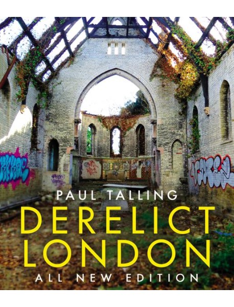 Derelict London All New Edition