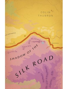 Shadow of the Silk Road