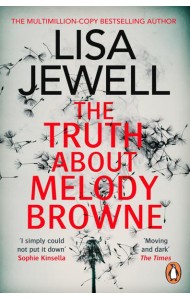 The Truth About Melody Browne