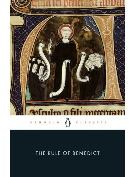The Rule of Benedict