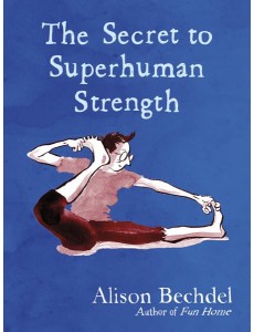 The Secret to Superhuman Strength
