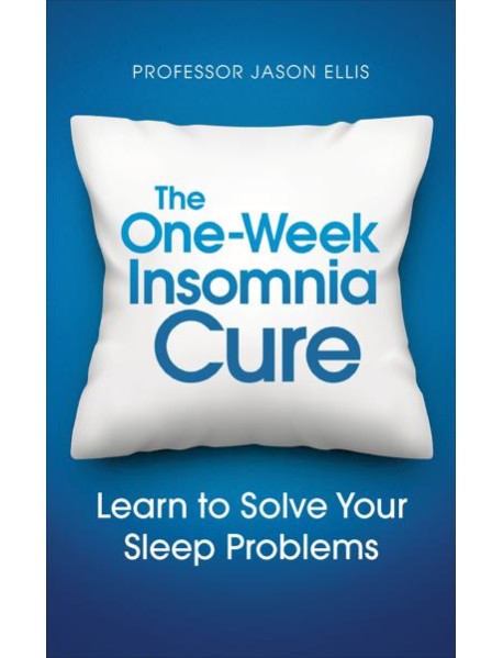 The Oneweek Insomnia Cure
