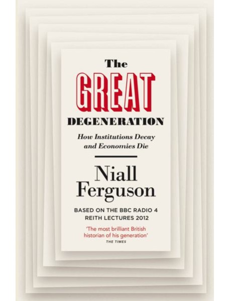 The Great Degeneration