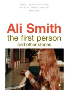 The First Person and Other Stories