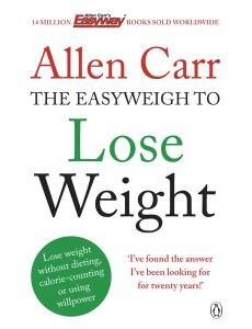 Allen Carrs Easyweigh to Lose Weight