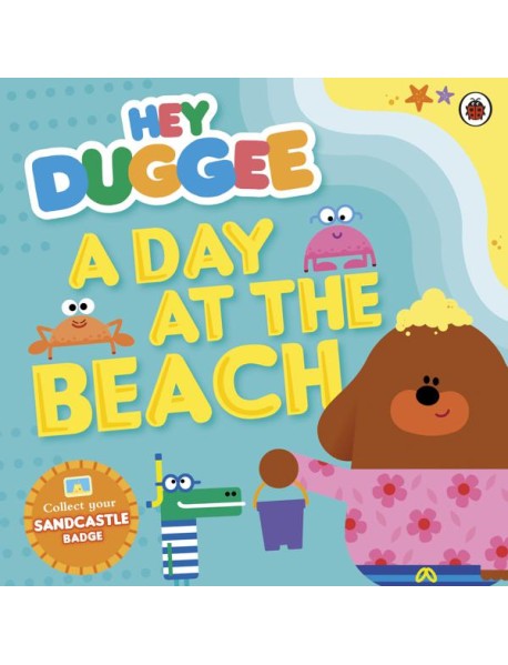 Hey Duggee A Day at The Beach