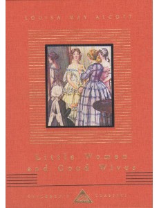 Little Women And Good Wives Little Women And Good Wives
