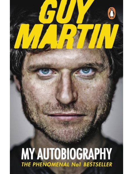Guy Martin My Autobiography