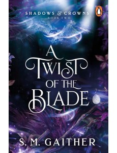 A Twist of the Blade A Twist of the Blade