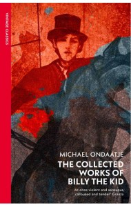 The Collected Works of Billy the Kid