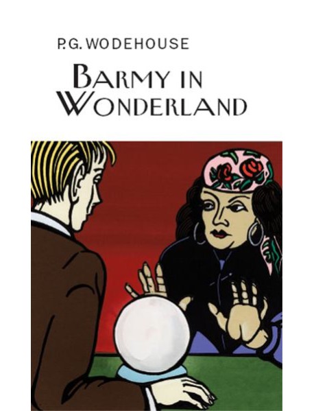 Barmy in Wonderland