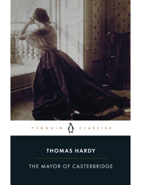 The Mayor of Casterbridge