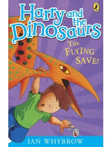 Harry and the Dinosaurs The Flying Save