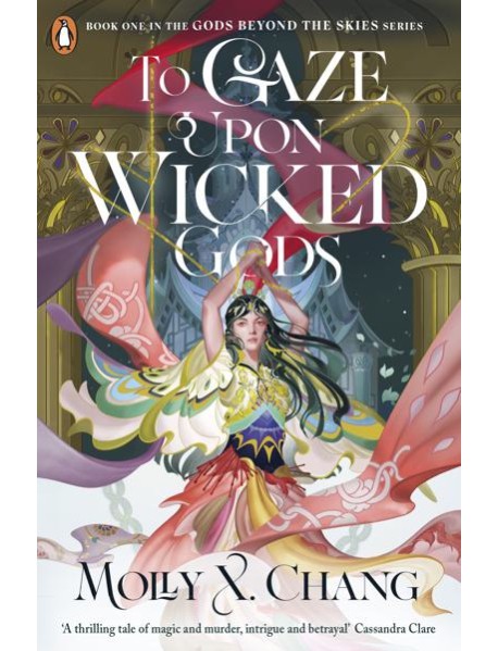 To Gaze Upon Wicked Gods