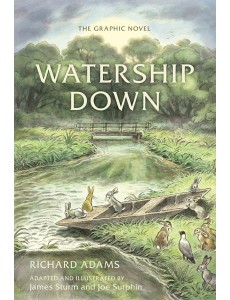 Watership Down The Graphic Novel