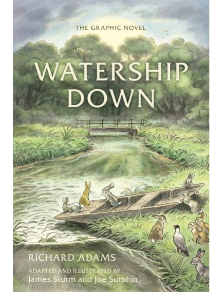 Watership Down The Graphic Novel