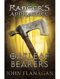 Oakleaf Bearers Rangers Apprentice Book