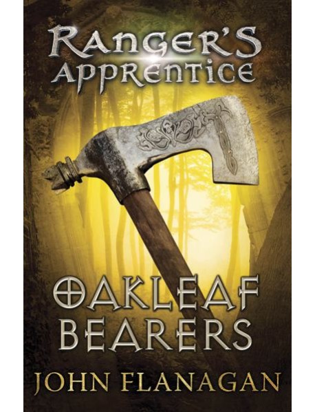 Oakleaf Bearers Rangers Apprentice Book