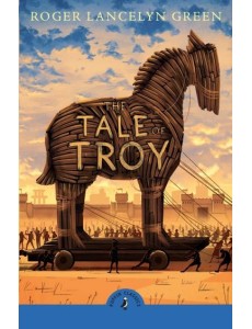 The Tale of Troy
