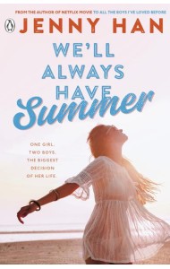 Well Always Have Summer