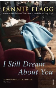 I Still Dream About You