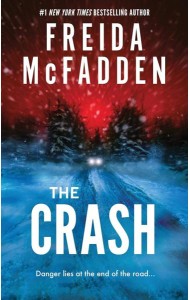 The Crash (Freida McFadden) Авария (Фрида Макфадден) /Книги на английском языке