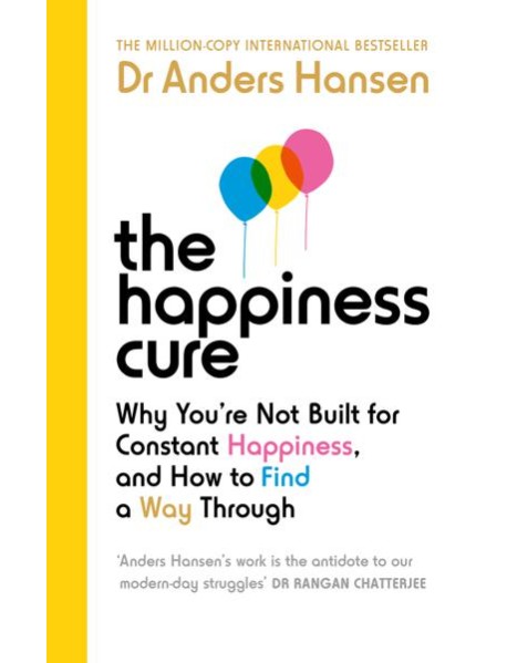 The Happiness Cure