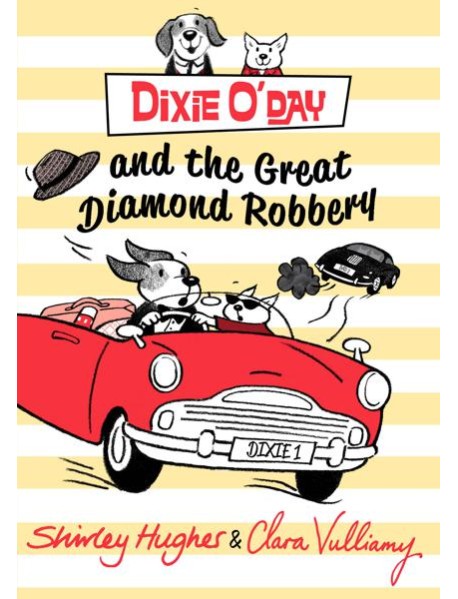 Dixie ODay and the Great Diamond Robbery