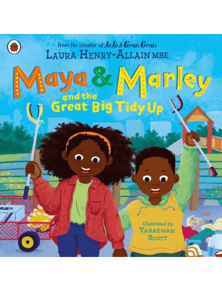Maya Marley and the Great Big Tidy Up