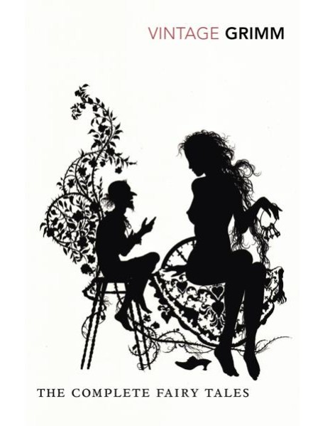 The Complete Fairy Tales