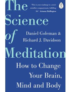 The Science of Meditation