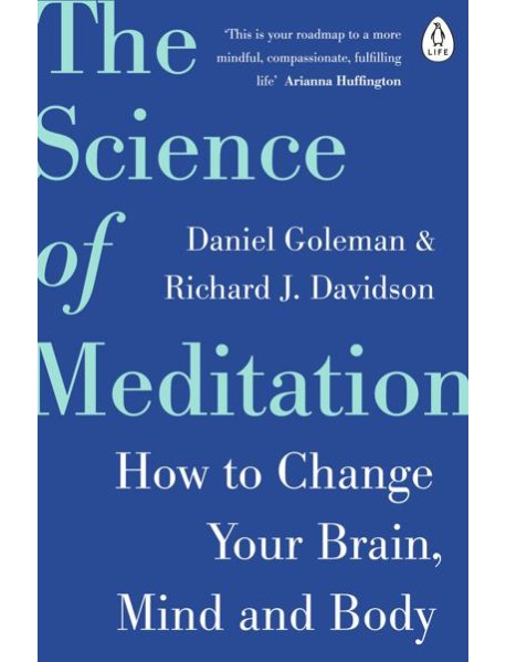 The Science of Meditation